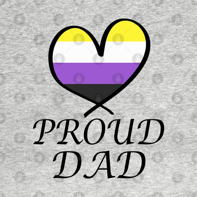 Proud Dad LGBT Gay Pride Month Nonbinary Flag by artbypond